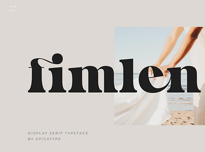 Fimlen - Display Serif calligraphy display font font layout lettering logo font luxury font modern font sans serif serif typeface typography