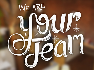 We are your team hand drawn retro type typography web