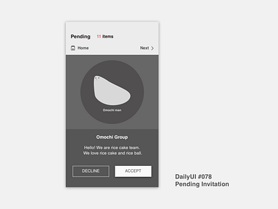 DailyUI #078 Pending Invitation app dailyui sketch ui