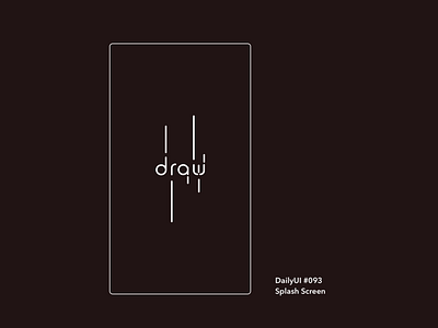 DailyUI #093 Splash Screen app dailyui logo sketch ui