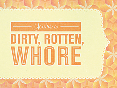 You Re A Dirty Whore canvas print illustration illustrator photoshop postcard typography