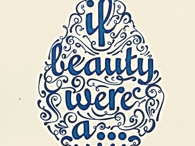 If Beauty Were