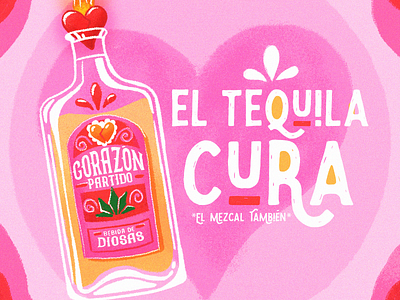 El tequila cura heart illustration mexico mezcal pink tequila