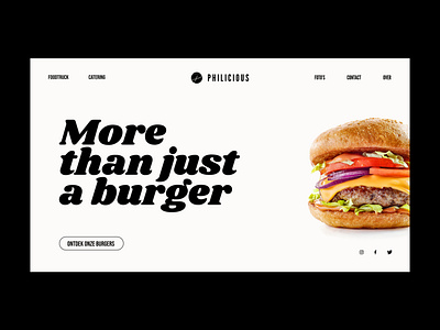 Philicious Homepage blackandwhite branding burger clean design food foodtruck minimal minimalistic restaurant typography ui ux web