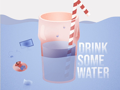 Drink Some Water colors design drawing graphic graphic design graphic art illustration illustrator texture vectober vector