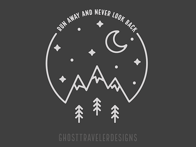 Run Away & Never Look Back adventure design ghosttraveler illustration landscape mountains vector wanderlust
