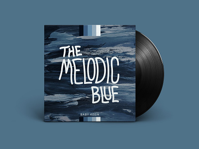 The Melodic Blue - Baby Keem album album art album cover baby keem blue brush groovy illustration kendrick lamar melodic melody music paint range brothers record storm swatch the melodic blue vinyl wavy