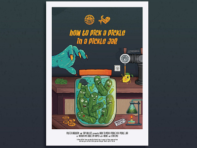 Pulfer x Tap Bullies How to pick a pickle in a pickle jar poster