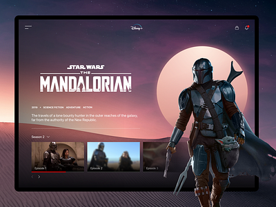 The Mandalorian - Disney+ Website Design design disney lucasarts mandalorian sci fi sketch star wars stream streaming svod themandalorian ui ui design ux ux design uxui vod web webdesign