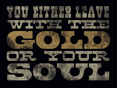 Klondike Shirt 2 gold klondike texture typography west