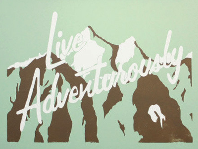 Live Adventurously