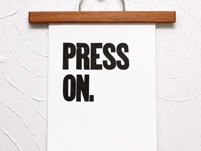 Press On print letterpress print typography