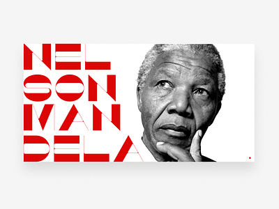 Nelson Mandela – 01 design typography ui web