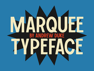 Marquee Typeface — WIP