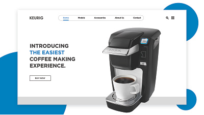 Landing Page Design for Keurig Coffee Maker dailyui dailyuichallange design graphicdesign landingpage ui ux webdesign