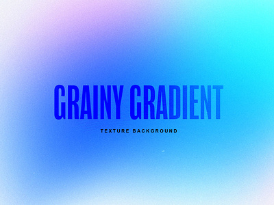 Free Download 4x Grainy Gradient Texture Background