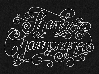 such thanks hand lettering lettering ornamentation texture thanks thanks champagne typography