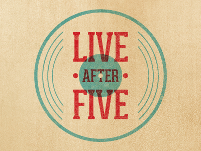Live After Five