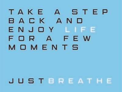 Just Breathe 3 branding design poster project typogaphy