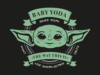 Baby Yoda | The way this is aurebesh baby yoda illustration star wars the mandalorian vector