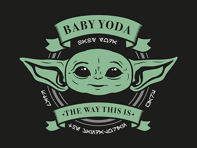 Baby Yoda | The way this is aurebesh baby yoda illustration star wars the mandalorian vector