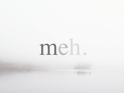 "Meh" drugs Branding