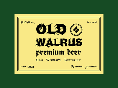 Old Walrus beer beer art beer branding beer label brewery brewery branding brewery logo goth gothic gothic font label