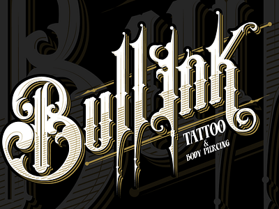Bullink tattoo & piercing design lettering lettering art letters logo typography victorian letters vintage letters