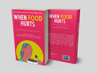 When Food Hurts Book Cover book book design cover cover design design food health illustrator