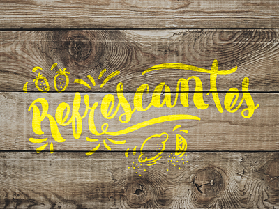 Refrescante! lettering refrescante tipography type wood yellow