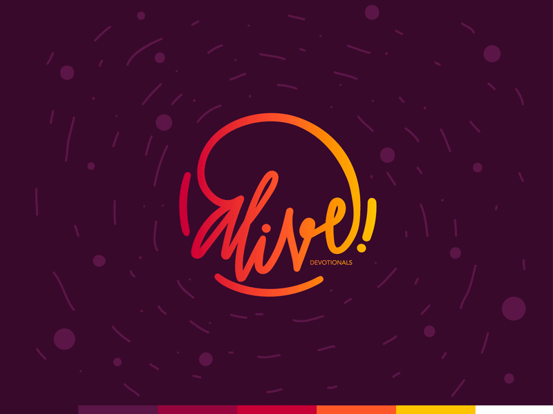 Alive! / Devotionals aplicación art brand branding circle logo color concept design design devotional digital font hand letter lettering logo texture type type art type design typography