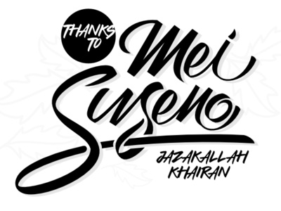 Thank you for "Mei Suseno". Now I am a Dribbble player brush brush and ink brush calligraphy handlettering lettering logotype thanks typography