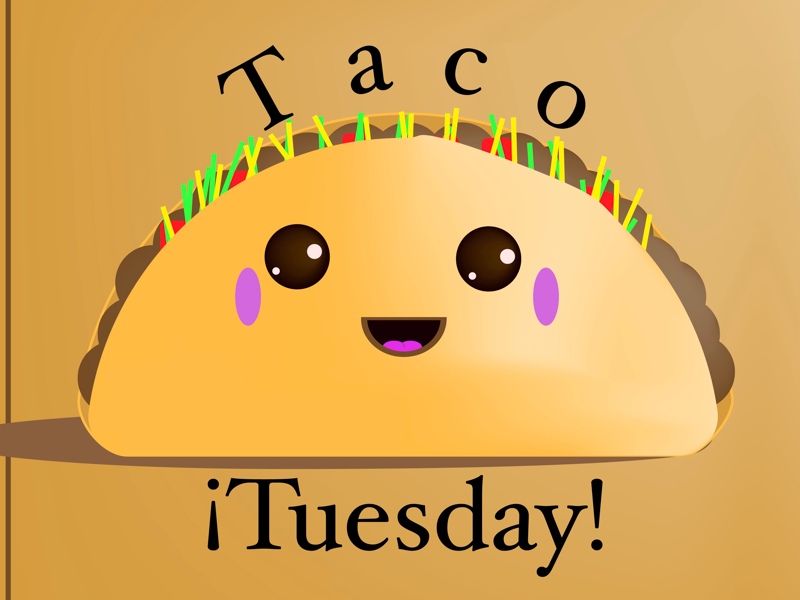 Taco Tuesday! by Dayn_ny Larz on Dribbble