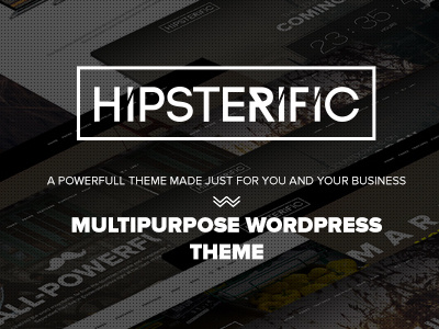 Hipsterific – Responsive Multi-Purpose WP Theme