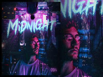Midnight adobe adobe photoshop neon photo retouch photo retouching photoshop poster poster design synthwave texture typography