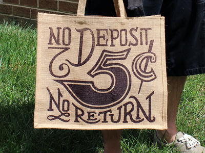 'No Deposit' Jute Tote Bag 5¢ burlap jute lettering no deposit screenprinting tote type