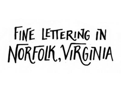 Fine Lettering hand lettering norfolk pen virginia