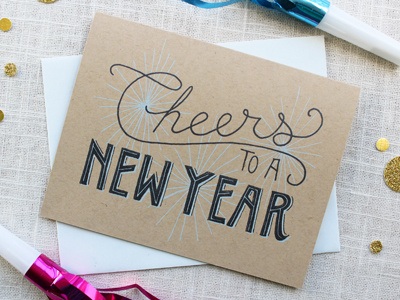 Cheers to a New Year! card cheers hand lettering new year screen print stationery