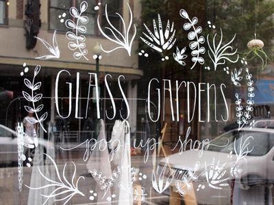 Glass Gardens Pop-Up Shop Window illustration lettering plants succulents window