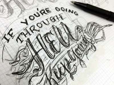 Going Through Hell Sketch hell illustration lettering pen