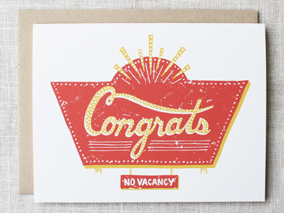 Congrats card lettering neon road sign screen print stationery