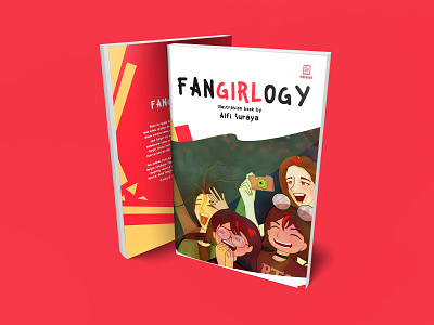 Fangirlogy (Illustration Book) book book cover book design book illustration design fangirl fangirlogy illustration illustration book layout vector