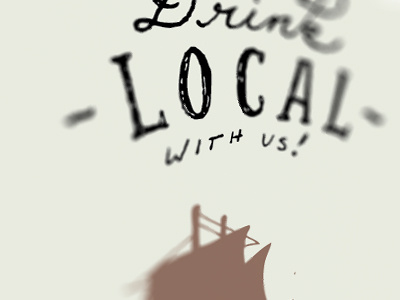 Drink Local custom font layout lettering poster type