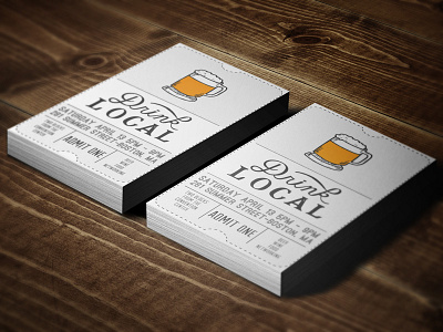 Drink Local - Admit One (idea) card design layout lettering mockup print type