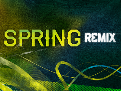 Spring Remix church color design haymaker liberator lines lost type motion spring texture youth ministry