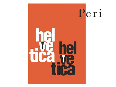 Peri - Helvetica Typography Design