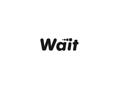 Wait [Modern Logo] design emblem logo logo design logotype typography wait waitlogo