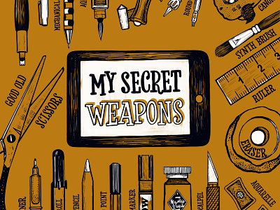 My creative secret weapons craft design hand drawn illustration instagram instagram challenge lettering poster art typography