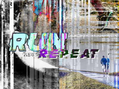 Run Rest Repeat glitch art runner