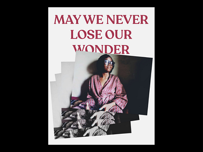 May we never lose our wonder photography design typography